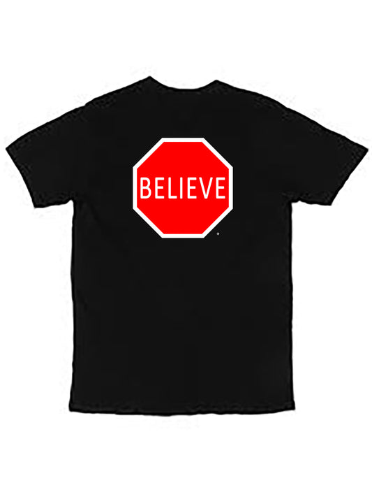 Believe sign T-shirt